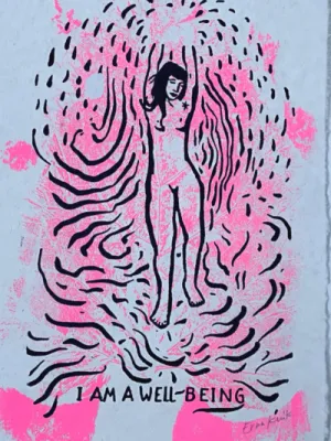 I am a well being in fluorescent pink