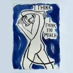 I think I think too much, painted blue - image 1